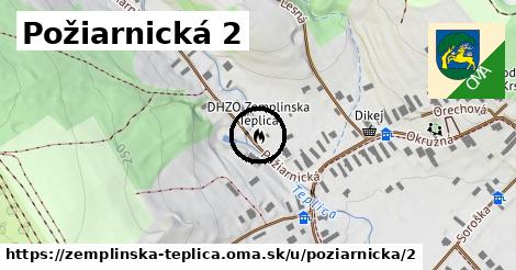 Požiarnická 2, Zemplínska Teplica