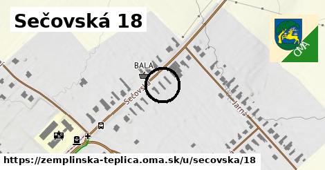 Sečovská 18, Zemplínska Teplica