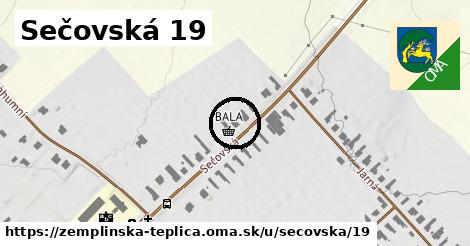 Sečovská 19, Zemplínska Teplica