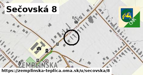 Sečovská 8, Zemplínska Teplica