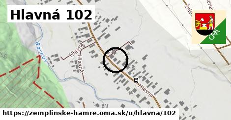 Hlavná 102, Zemplínske Hámre