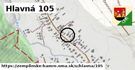 Hlavná 105, Zemplínske Hámre