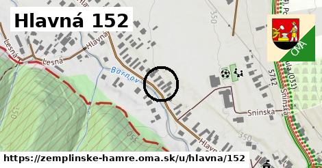 Hlavná 152, Zemplínske Hámre