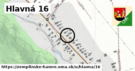 Hlavná 16, Zemplínske Hámre