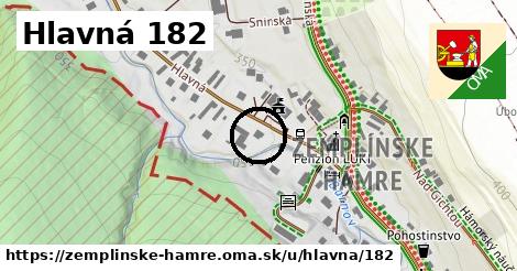 Hlavná 182, Zemplínske Hámre