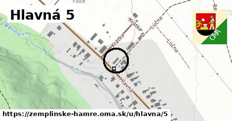 Hlavná 5, Zemplínske Hámre