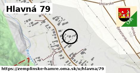 Hlavná 79, Zemplínske Hámre