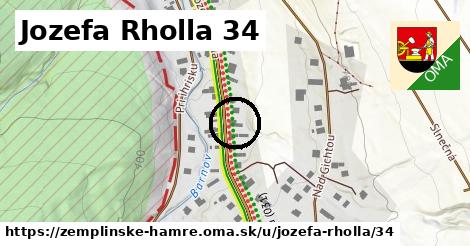 Jozefa Rholla 34, Zemplínske Hámre
