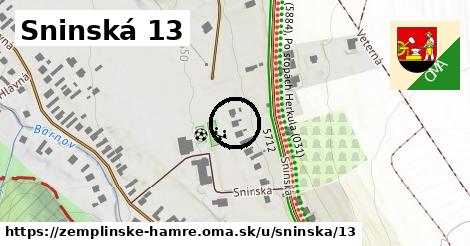 Sninská 13, Zemplínske Hámre