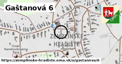 Gaštanová 6, Zemplínske Hradište