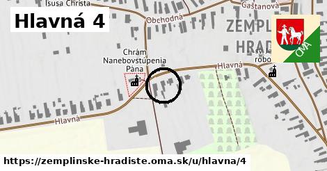 Hlavná 4, Zemplínske Hradište
