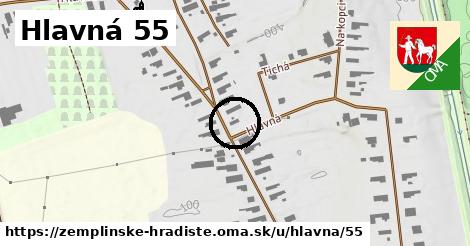 Hlavná 55, Zemplínske Hradište