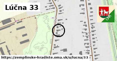 Lúčna 33, Zemplínske Hradište