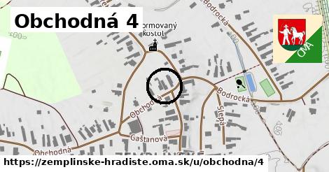 Obchodná 4, Zemplínske Hradište