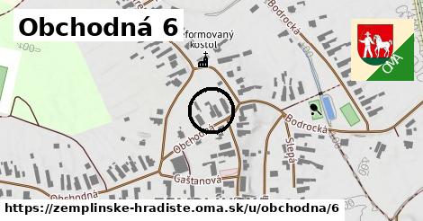 Obchodná 6, Zemplínske Hradište