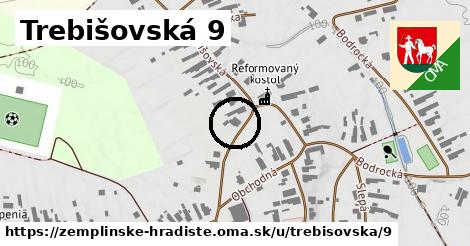 Trebišovská 9, Zemplínske Hradište