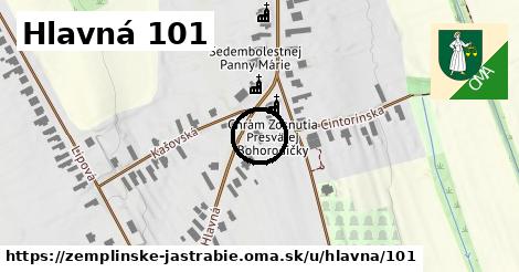 Hlavná 101, Zemplínske Jastrabie