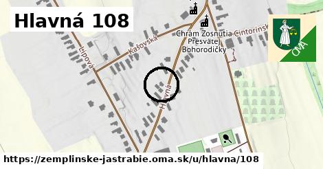 Hlavná 108, Zemplínske Jastrabie