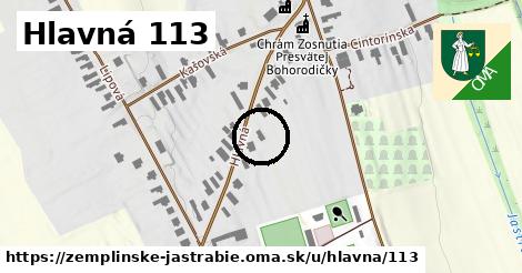 Hlavná 113, Zemplínske Jastrabie