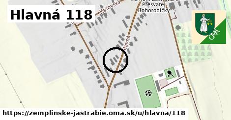 Hlavná 118, Zemplínske Jastrabie