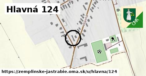 Hlavná 124, Zemplínske Jastrabie