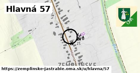 Hlavná 57, Zemplínske Jastrabie