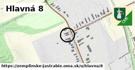 Hlavná 8, Zemplínske Jastrabie