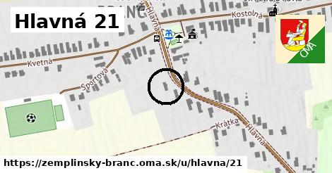 Hlavná 21, Zemplínsky Branč