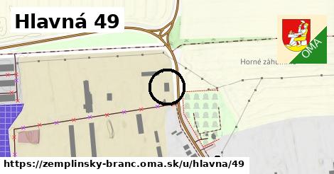Hlavná 49, Zemplínsky Branč