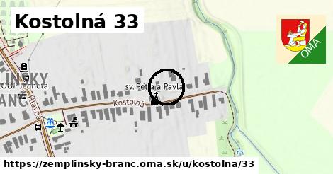 Kostolná 33, Zemplínsky Branč