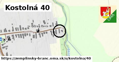 Kostolná 40, Zemplínsky Branč