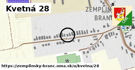 Kvetná 28, Zemplínsky Branč