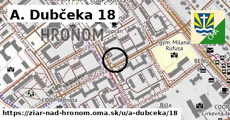 A. Dubčeka 18, Žiar nad Hronom