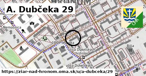 A. Dubčeka 29, Žiar nad Hronom