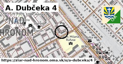 A. Dubčeka 4, Žiar nad Hronom