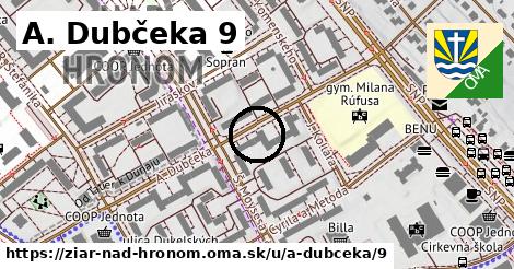 A. Dubčeka 9, Žiar nad Hronom