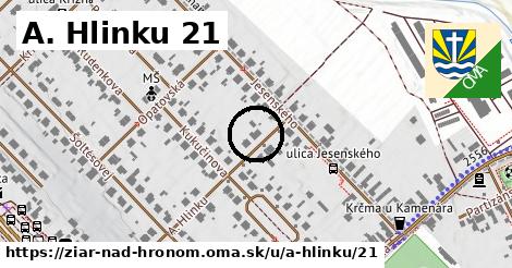 A. Hlinku 21, Žiar nad Hronom