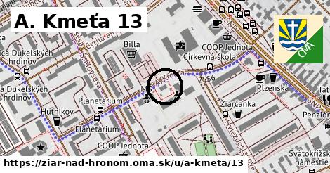 A. Kmeťa 13, Žiar nad Hronom