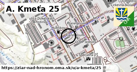 A. Kmeťa 25, Žiar nad Hronom