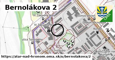 Bernolákova 2, Žiar nad Hronom