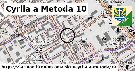 Cyrila a Metoda 10, Žiar nad Hronom