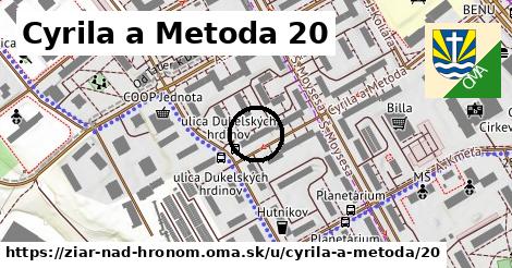 Cyrila a Metoda 20, Žiar nad Hronom