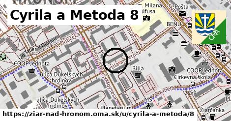 Cyrila a Metoda 8, Žiar nad Hronom