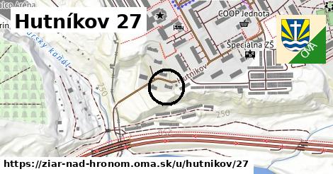 Hutníkov 27, Žiar nad Hronom