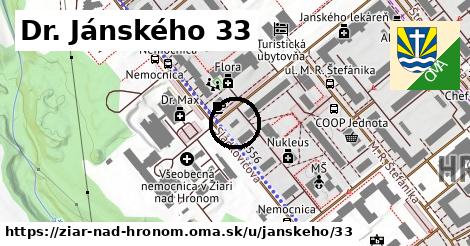 Dr. Jánského 33, Žiar nad Hronom