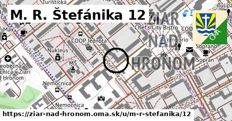 M. R. Štefánika 12, Žiar nad Hronom