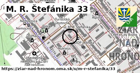 M. R. Štefánika 33, Žiar nad Hronom