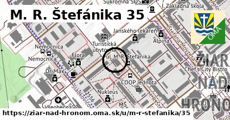 M. R. Štefánika 35, Žiar nad Hronom