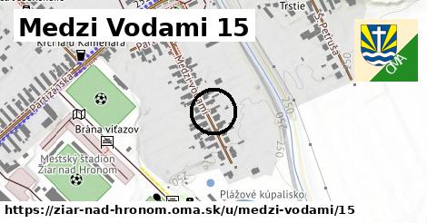 Medzi Vodami 15, Žiar nad Hronom