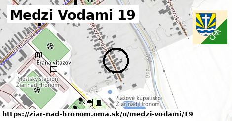 Medzi Vodami 19, Žiar nad Hronom